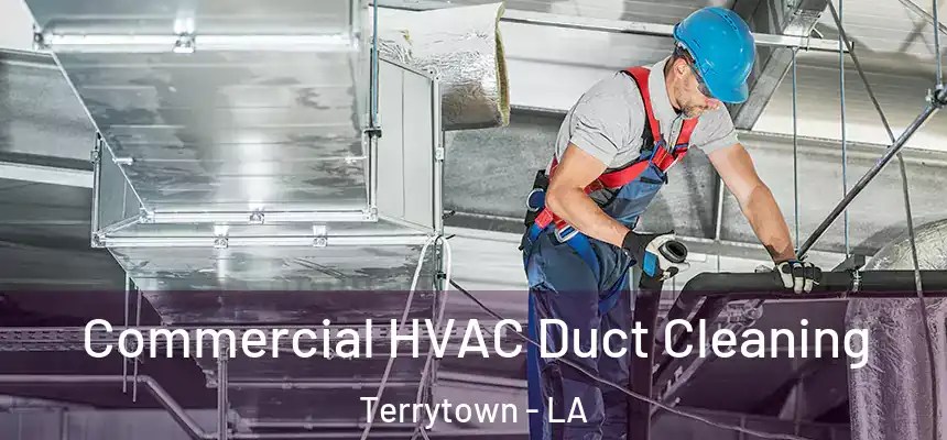  Commercial HVAC Duct Cleaning Terrytown - LA