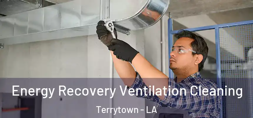  Energy Recovery Ventilation Cleaning Terrytown - LA